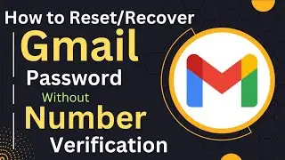 How to reset or Recover Gmail password || how to forgot Gmail password without number verification