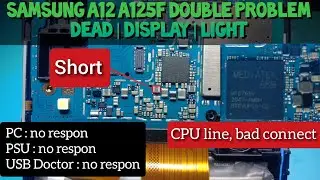 Samsung A12 Dead Solution Charging 0.0 Ampere | No Display No Light Double Problem 