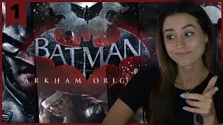 First Playthrough! | Batman: Arkham Origins | Pt.1