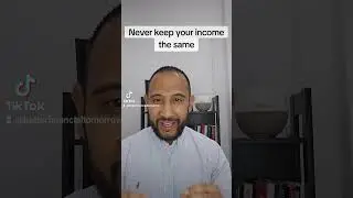 Never keep your income the same