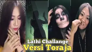 TikTok Lathi Challange - Versi Toraja