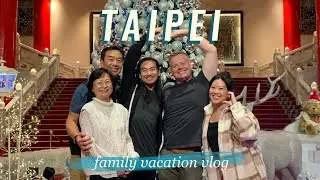 Taipei | Family Vacation in Taiwan (part two)