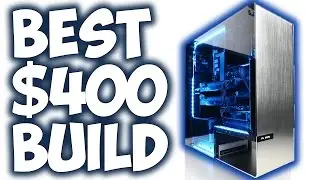 BEST $400 Gaming PC Build 2017! Build an EPIC Gaming PC UNDER $400!