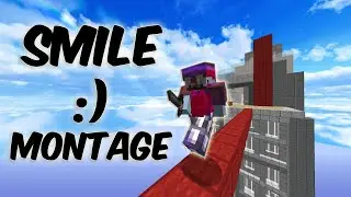 Smile (Bedwars Montage)