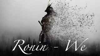 Ronin   Мы