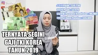 GAJI TKI KOREA 2019 TERNYATA ...???