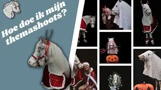 Hoe doe je een thema shoot met paard? 🎃🎄📷 |raising.little.luna