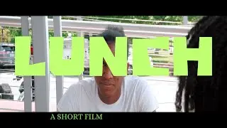 LUNCH | A SILENT Film - Apple PRORES