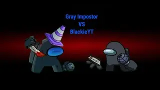 Gray Impostor vs Blackie (FNF Animation)