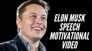 Elon Musk - AGAINST ALL ODDS (Motivational Video)