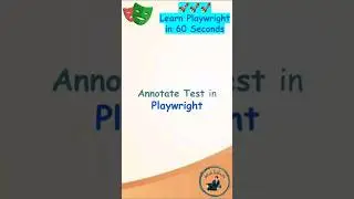 Playwright Tutorial | Annotate Test in Playwright #playwright #playwrightautomation