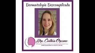 Abertura Mitos e Verdades na Dermatologia