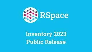 RSpace Inventory Full Release