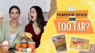 PUMPKIN SPICE HAS GONE TOO FAR: Taste Testing Unique Products​