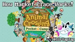 Animal Crossing Pocket Camp Guide: How the Market Place Works!