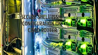 SSH Configuration on Cisco Router || Secure Shell
