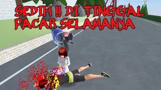 KISAH CINTA MENGHARUKAN DI TINGGAL MATI PACAR || FILM MOVIE SAKURA SCHOOL SIMULATOR
