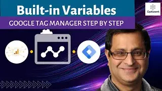 Built-in Variables in Google Tag Manager