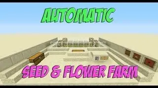 Minecraft Showcase: Automatic Seed & Flower Farm