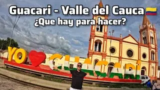 GUACARI VALLE DEL CAUCA WHAT IS THERE TO DO? 🥩⛪🚞🍷