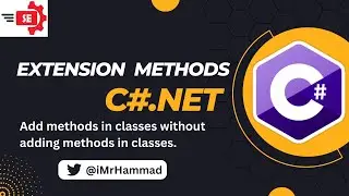Extension Methods in C# | Explained in simplest way | 