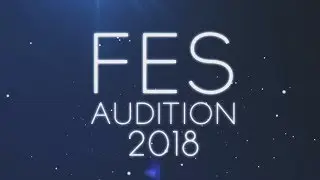 FES AUDITION 2018