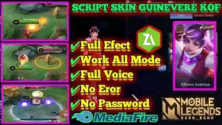 The latest Guinevere KOF Full Efeck Voice Skin Script