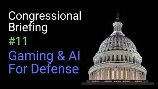Exia Labs Congressional Briefing: Gaming and AI for Defense Strategy | Decision Advantage #11