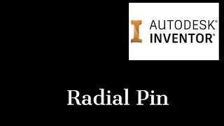 How to create Radial Pin in Inventor 2021