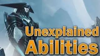 [LoL] Необъяснимые умения чемпионов