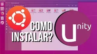 Unity ainda vive! - Como instalar o Unity no Ubuntu 18.04 LTS