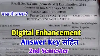 Digital Enhancement | डिजिटल संवर्धन | B.A 1st Year 2nd Semester Exam 2024 | B.A 1st Year Answer Key