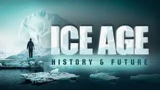 ICE AGE: HISTORY & FUTURE - Official Trailer (HD)