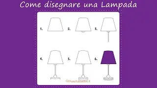 Come Disegnare una Lampada | Tutorial