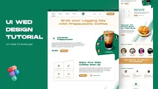 Designing a Stunning Starbucks Landing Page UI | Step-by-Step Tutorial for Beginners