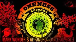 Mark Wonder & Al Pancho - Dancehall Stylee