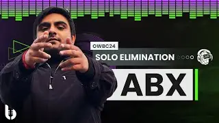 ABX | Online World Beatbox Championship 2024 | Elimination