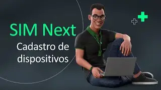 SIM Next: Como cadastrar dispositivos - i2282