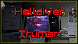 Helldiver Truman - Funny Meme Video