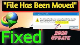 IDM File has been Moved [ FIXED ] ✅✅