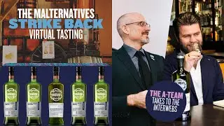 The Malternatives Strike Back May Virtual Tasting