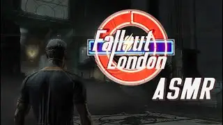 [ASMR] Relaxing Fallout London Gameplay 🌩️1 |  Escape the Lab 🧪| ASMR Whisper & Controller Sounds ☢️