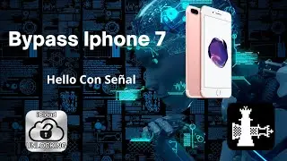 Desbloqueo Profesional: Bypass para iPhone 7 Hello Con Señal Fácil