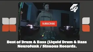 Best of Drum & Bass (Liquid Drum & Bass NeurofunkSinuous Records