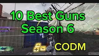 10 best guns for season 6 in Codm multiplayer. @callofdutymobile @CODMesports @CallofDuty