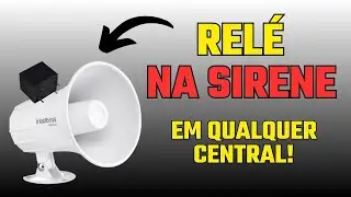 APRENDA INSTALAR RELÉ NA SIRENE EM QUALQUER CENTRAL DE ALARME