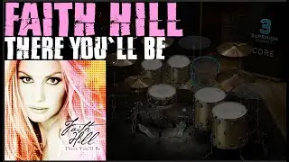 Superior Drummer 3 - Faith Hill - There You'll Be [PRESET]
