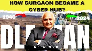 How DLF Became A Cyber Hub? | DLF Man KP Singh Story | #dlf