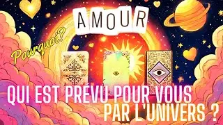 QUI EST PRÉVU POUR VOUS PAR l'UNIVERS ?💝🧡 Guidance sentimentale intemporelle à 3 CHOIX