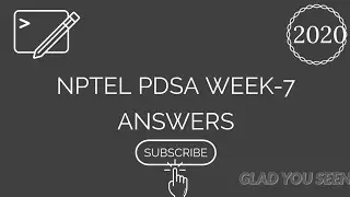 WEEK-7 ASSIGNMENT ANSWERS NPTEL PROGRAMMING AND DATA STRUCTURES USING PYTHON 2020 (JAN-MAR)